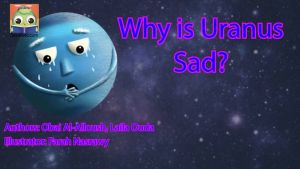 Why is Uranus Sad?